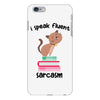 i speak fluent sarcazm. iPhone 6 Plus/6s Plus Case