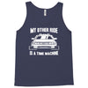 my other ride is a time machine Tank Top