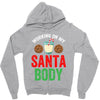 working on my santa body Zipper Hoodie