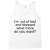 i'm oun of bed Tank Top