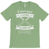 i don't need a license to carry my 9mm T-Shirt