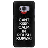i can't keep calm i'm polish kurwa poland Samsung Galaxy S8 Plus