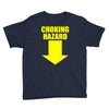 choking hazard Youth Tee