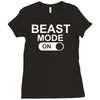 beast mode on Ladies Fitted T-Shirt