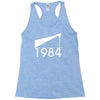 1984george orwell Racerback Tank