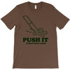 push it (push it real good) T-Shirt