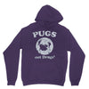 pugs not drugs Unisex Hoodie