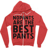 no pants are the best pants Zipper Hoodie