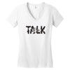 WE TALK Women's V-Neck T-Shirt