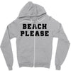 Beach Please Zipper Hoodie