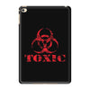 toxic biohazard iPad Mini 4