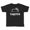 Taquito Toddler T-shirt
