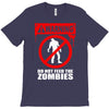zombie  do not feed the zombies fun T-Shirt