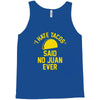 i hate tacos said no juan funny Tank Top