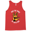 may the force be with you Tank Top