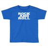 rock and roll funny Toddler T-shirt