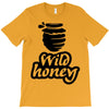 wild honey T-Shirt