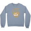 make coffee not war Crewneck Sweatshirt