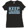 keep talking i m diagnosing you Ladies Fitted T-Shirt