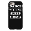 dance all night iPhone 8