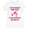 rescued some wine Ladies Fitted T-Shirt