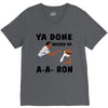 ya done messed up V-Neck Tee