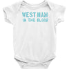 west ham in the blood retro style new Baby Onesie
