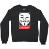 disobey crew Crewneck Sweatshirt