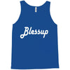 blessup Tank Top