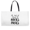 It's Just A Bunch Of Hocus Pocus Weekender Totes