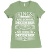 Real Kings Are Born On December 7 Ladies Fitted T-Shirt