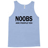 noobs are people too t shirt x large funny nerdy geek cod halo cool ga Tank Top