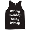 wibbly w0bbly Tank Top