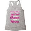 Grandma Was Created Because Need Real Heroes Racerback Tank