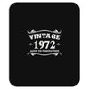 vintage 1972 aged to perfection Mousepad