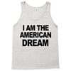 i am the american dream Tank Top