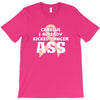 Careful I Already Kicked Cancer Ass T-Shirt