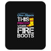 Forget Glass Slippers This Princess Wears Fire Boots Mousepad
