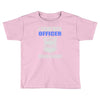 i stand with officer Toddler T-shirt