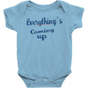 everythings coming up Baby Bodysuit