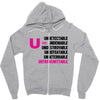 U=U Undetectable = Untransmittable Zipper Hoodie