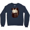don't hurt the ones you love Crewneck Sweatshirt