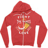 fight for the things you love pizza donuts Zipper Hoodie