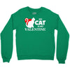 my cat is my valentine (2) Crewneck Sweatshirt