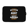 Super Cool Aunt Of A Freaking Awesome Niece Laptop sleeve
