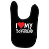 i love my boyfriend Baby Bibs