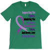 supporting the fighter, admiring the survivors, honoring the taken T-Shirt
