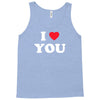 i love you Tank Top