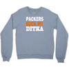 chicago bears tee packers can suck my ditka Crewneck Sweatshirt