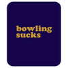 bowling sucks bowl team league club funny geek nerd sport pin tee shir Mousepad
